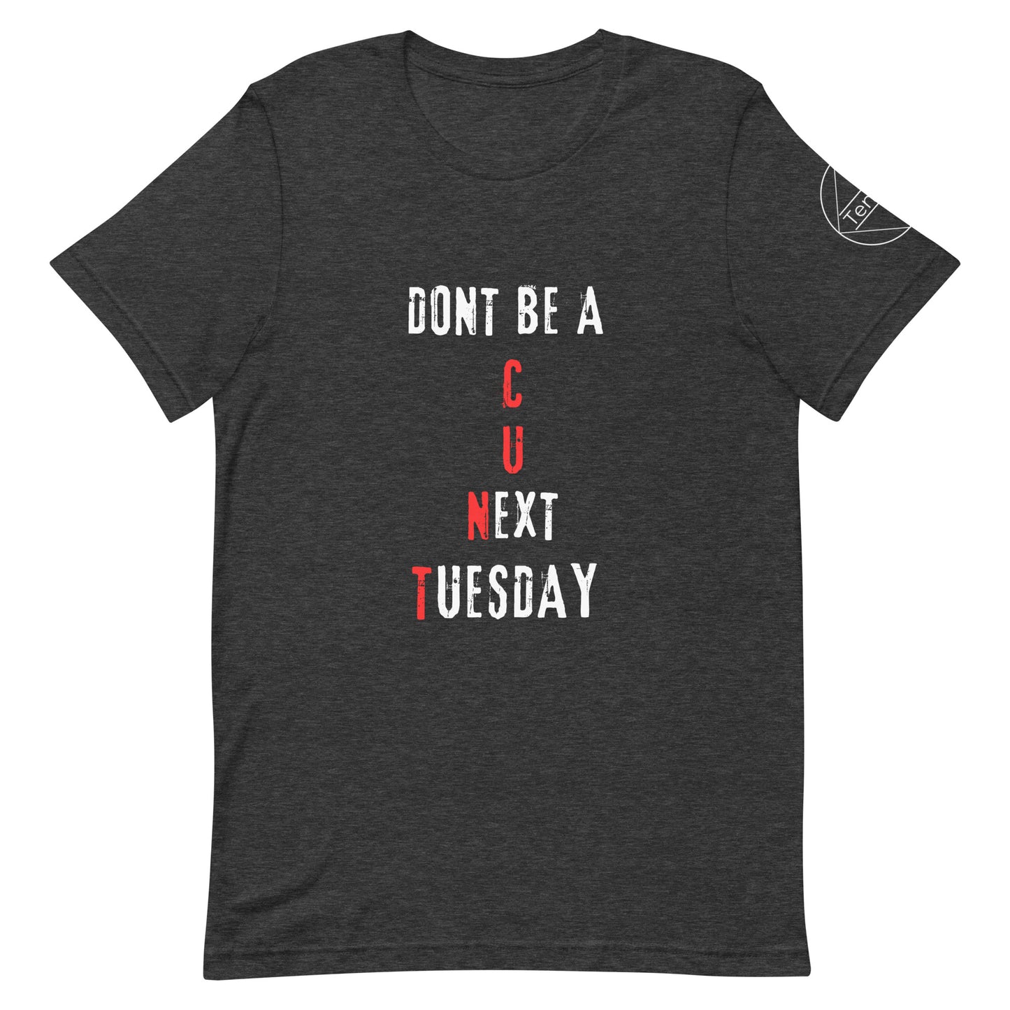 Next Tuesday shirt