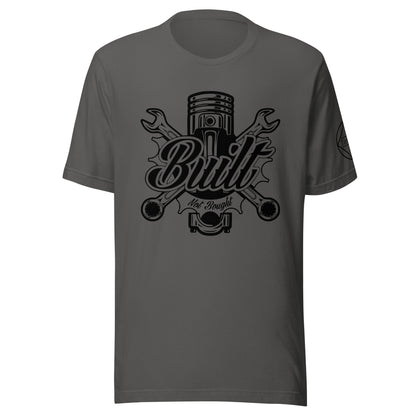 Built Not Bought t-shirt